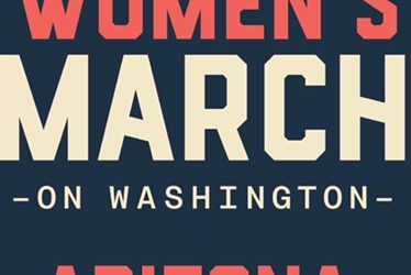 Women’s March on Washington: Phoenix, AZ #NOWaz