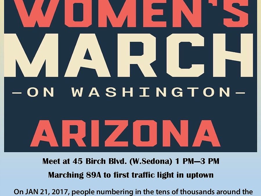 Women’s March on Washington: Sedona, AZ #NOWaz