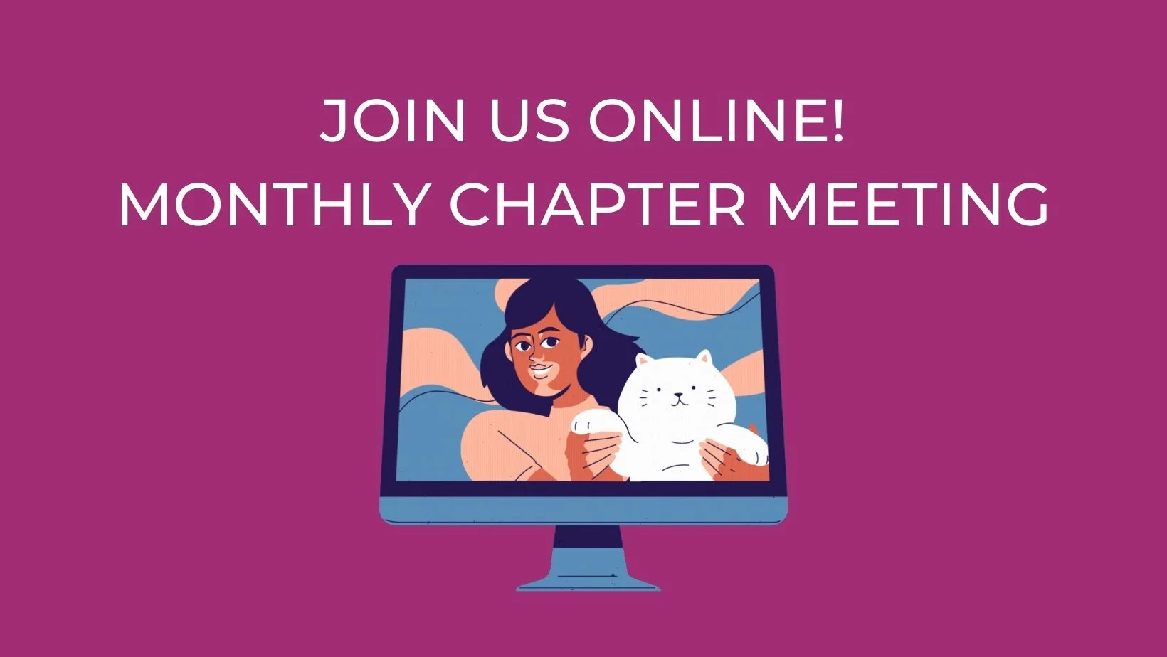August Monthly Chapter Meeting